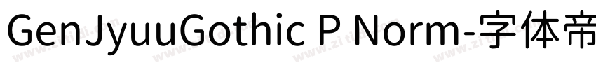 GenJyuuGothic P Norm字体转换